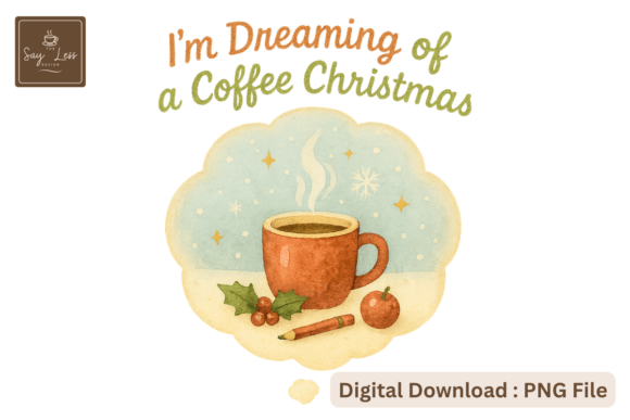 Dreaming of a Coffee Christmas PNG: A Crafter’s Review
